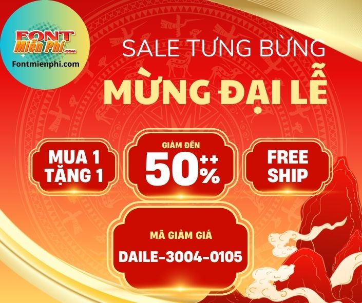 GIẢM 50% TOÀN WEB fontmienphi.com NHÂN DỊP ĐẠI LỄ 30/4 - 1/5 1 GIẢM 50% TOÀN WEB fontmienphi.com NHÂN DỊP ĐẠI LỄ 30/4 - 1/5