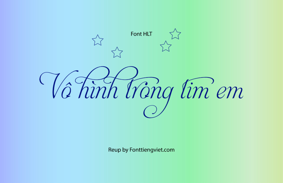 Font Việt hóa HLT AphroditeSlimStylistic