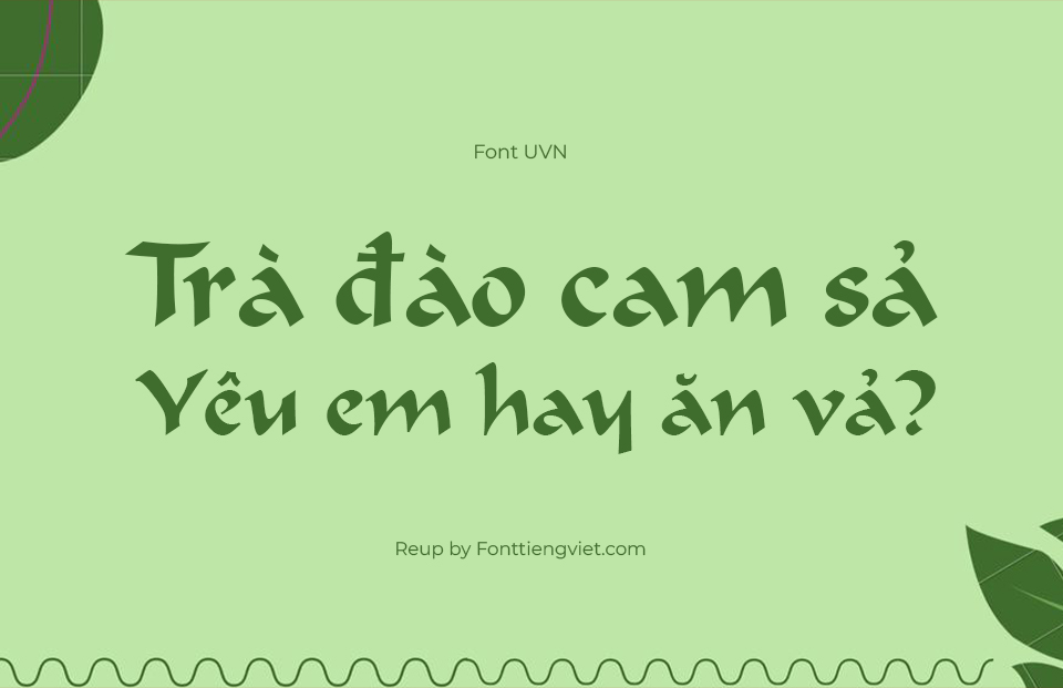 Font Việt Hóa UVN Dung Dan 1 Font Việt Hóa UVN Dung Dan
