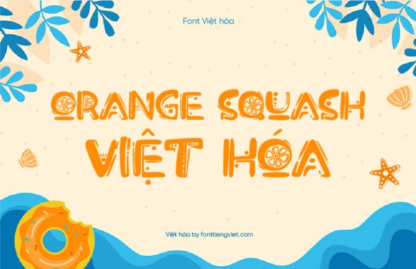 Font Việt hóa 1FTV Orange Squash