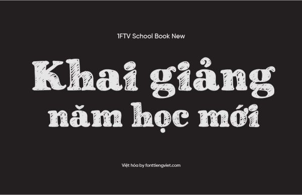 Font Việt hóa 1FTV School Book New – Phấn