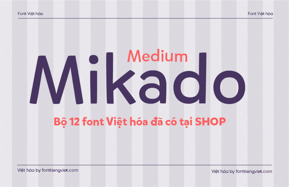 Font Việt hóa 1FTV VIP Mikado Medium 1 Font Việt hóa 1FTV VIP Mikado Medium