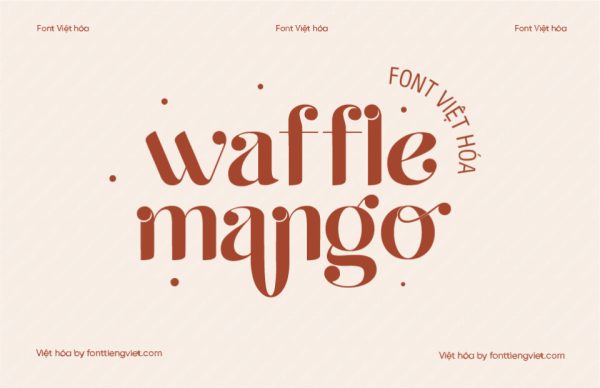 Font Việt hóa 1FTV VIP Waffle Mango