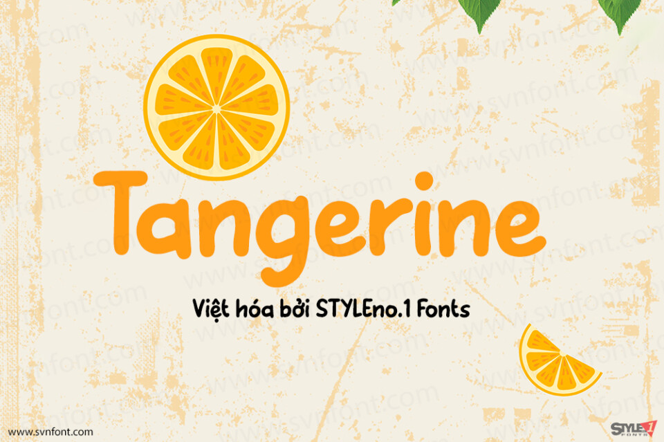 Font Việt hóa SVN Tangerine HB 1 Font Việt hóa SVN Tangerine HB