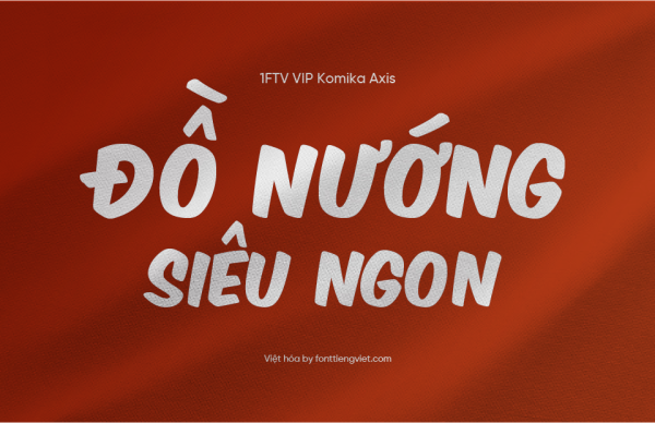 Font Việt hóa 1FTV VIP Komika Axis