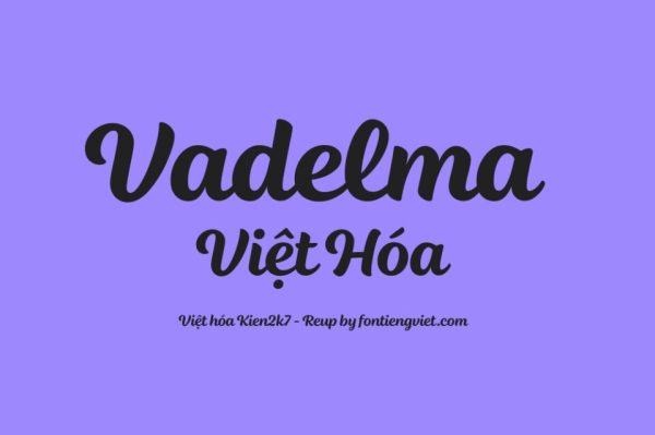 Font Việt Hoá Vadelma