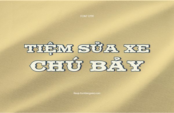 Font Việt hóa UTM Fancy Full