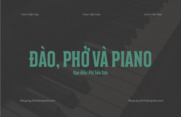 Font Việt hóa KK7 Đào, Phở và Piano