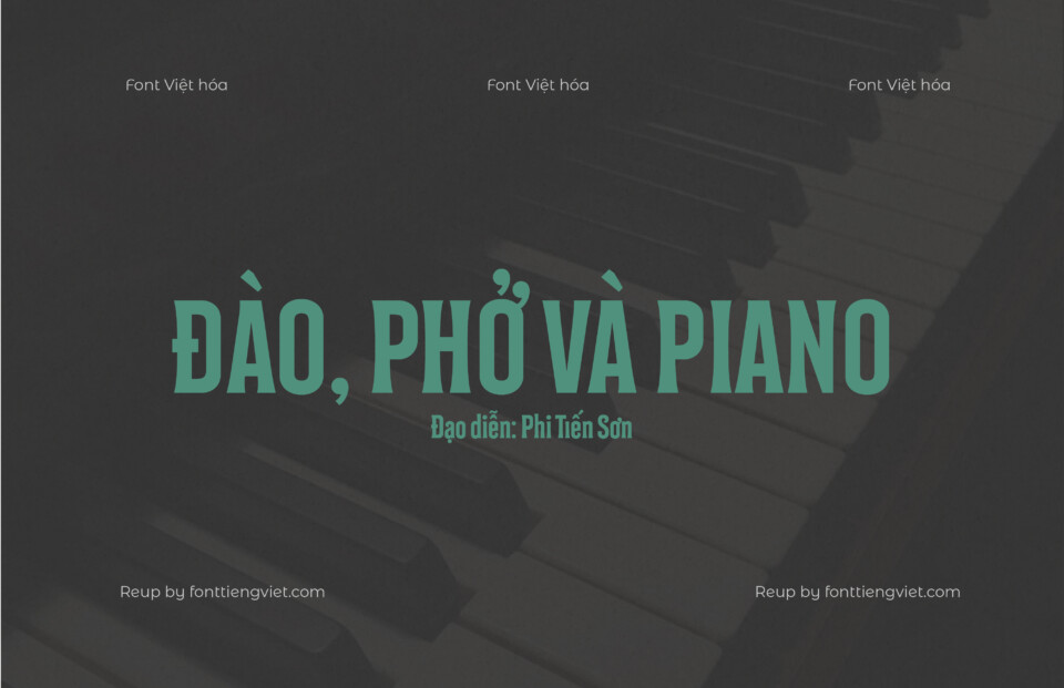 Font Việt hóa KK7 Đào, Phở và Piano 1 Font Việt hóa KK7 Đào, Phở và Piano