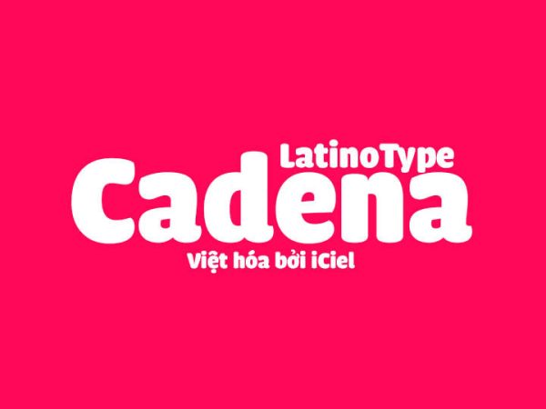 Font việt hóa iCiel Cadena