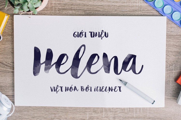 Font việt hoá iCiel Helena kiểu màu nước 1 Font việt hoá iCiel Helena kiểu màu nước