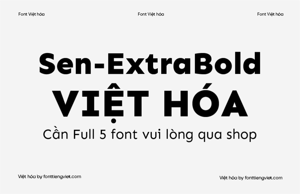 Font Việt hóa 1FTV Sen ExtraBold – Cần full 5 font ghé sang shop nhé 1 Font Việt hóa 1FTV Sen ExtraBold – Cần full 5 font ghé sang shop nhé