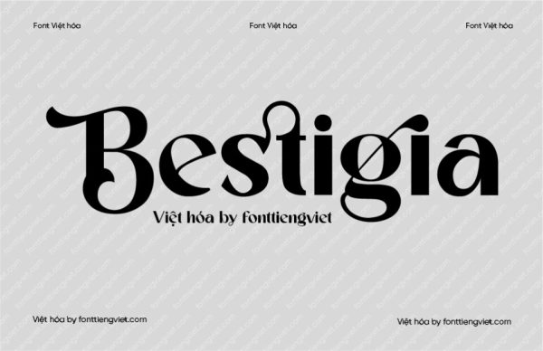 Font Việt hóa 1FTV VIP Bestigia