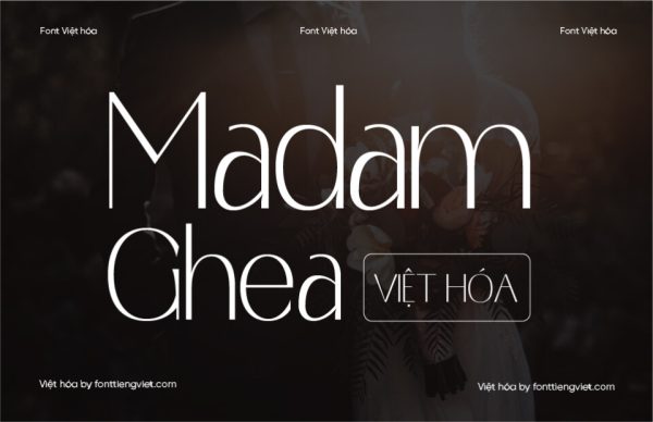 Font Việt hóa 1FTV VIP Madam Ghea