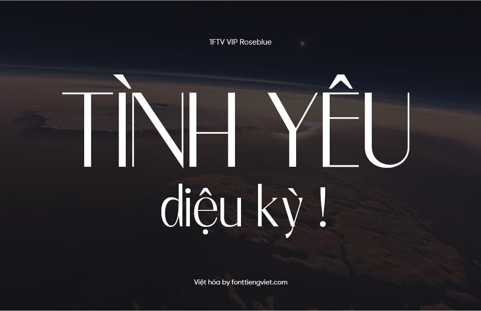 Font việt hóa 1FTV VIP Roseblue 1 Font việt hóa 1FTV VIP Roseblue