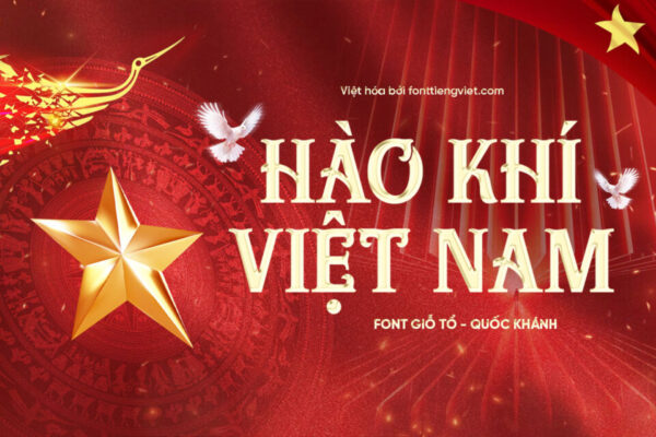 Font Việt hóa 1FTV VIP Hanora – Font Giỗ tổ Quốc Khánh