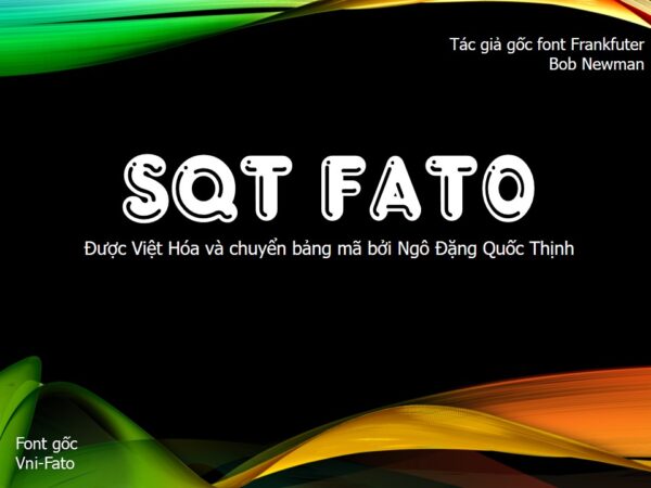 Font Việt hoá SQT Fato