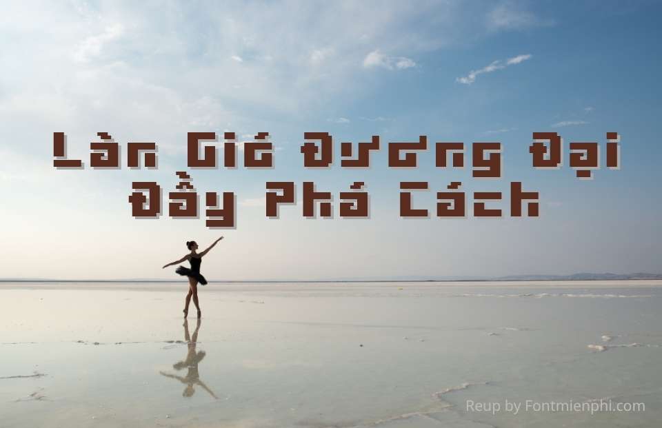 Font Việt Hóa Transmations – Làn Gió Đương Đại Đầy Phá Cách 1 Font Việt Hóa Transmations – Làn Gió Đương Đại Đầy Phá Cách