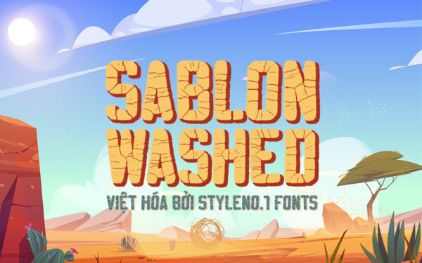 Font Hoạt Hình SVN-Sablon Washed Super Việt Hóa Miễn Phí
