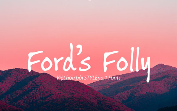 Font chữ vui vẻ, dễ thương, hoạt hình cho lĩnh vực trẻ em, đồ ăn, fodd, cute SVN-Fords Folly