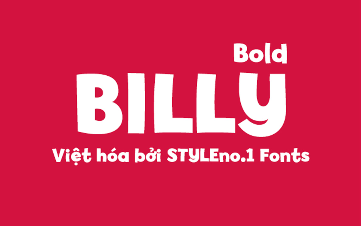 Font chữ vui vẻ, dễ thương, hoạt hình cho lĩnh vực trẻ em, đồ ăn, fodd, cute SVN-Billy Bold 1 Font chữ vui vẻ, dễ thương, hoạt hình cho lĩnh vực trẻ em, đồ ăn, fodd, cute SVN-Billy Bold