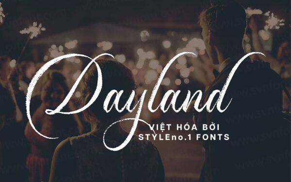 Font chữ viết tay mềm mại SVN-Dayland Việt Hoá