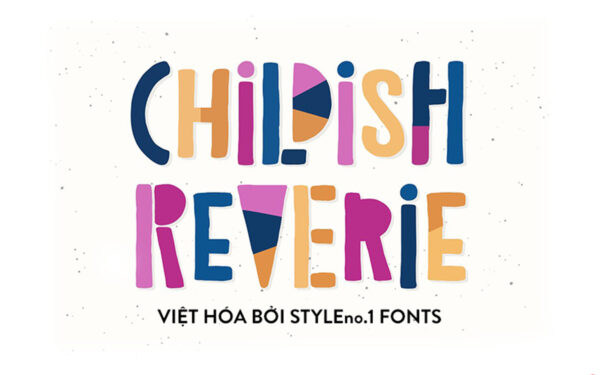 Font chữ vui vẻ, dễ thương, hoạt hình cho lĩnh vực trẻ em, đồ ăn, fodd, cute SVN-Childish Reverie Doodles