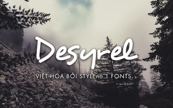Font chữ vui vẻ, dễ thương, hoạt hình cho lĩnh vực trẻ em, đồ ăn, fodd, cute chữ SVN-Desyrel
