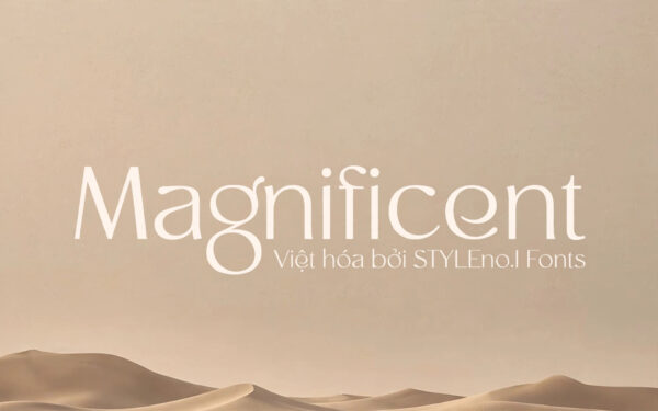 Font SVN-Magnificent việt hóa – demo chữ Magnificent nét mảnh sang trọng