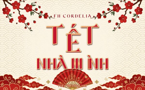 Font FH Cordelia Việt Hóa – Cổ Trang Tết Sang Trọng