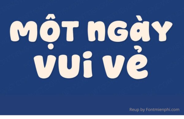 Font Việt hóa 1FTV VIP Creamy Chicken đẹp, vui nhộn
