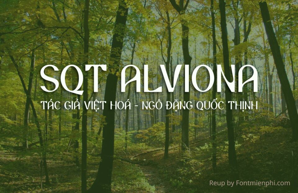 Font Việt hóa SQT Alviona Tải miễn phí font chữ thanh lịch, hiện đại 1 Font Việt hóa SQT Alviona