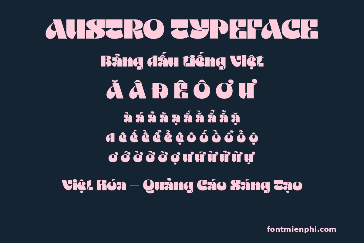 font austro typeface việt hóa miễn phí bảng dấu tiếng việt