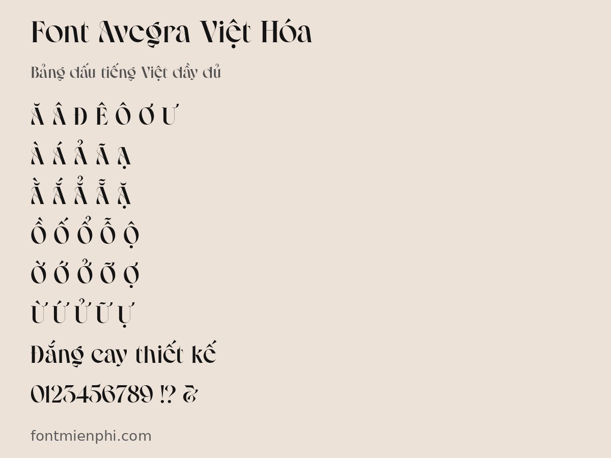 Font Avegra Việt Hóa Miễn Phí – Serif Hiện Đại Góc Cạnh Cho Logo, Branding & Tiêu Đề Tạp Chí 3 font avegra việt hóa miễn phí - bảng dấu tiếng Việt