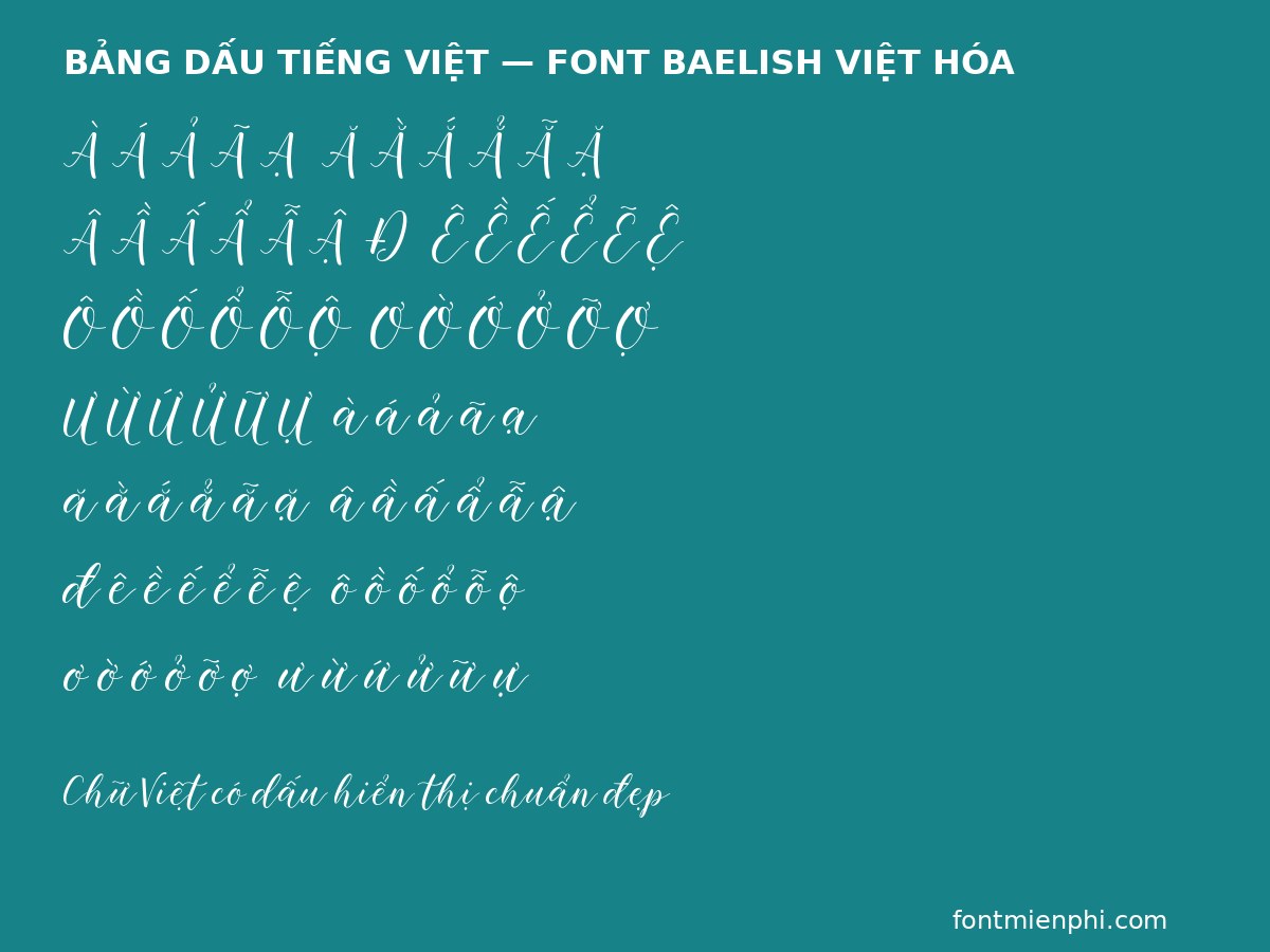 Font Baelish Việt Hóa Miễn Phí – Chữ Script Viết Tay + Swash Cho Thiệp, Logo & Bao Bì 5 Font Baelish Việt Hóa Miễn Phí – Bảng dấu tiếng Việt