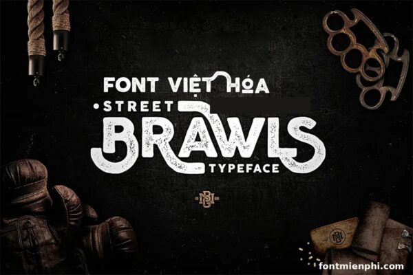 font brawls typeface việt hóa miễn phí