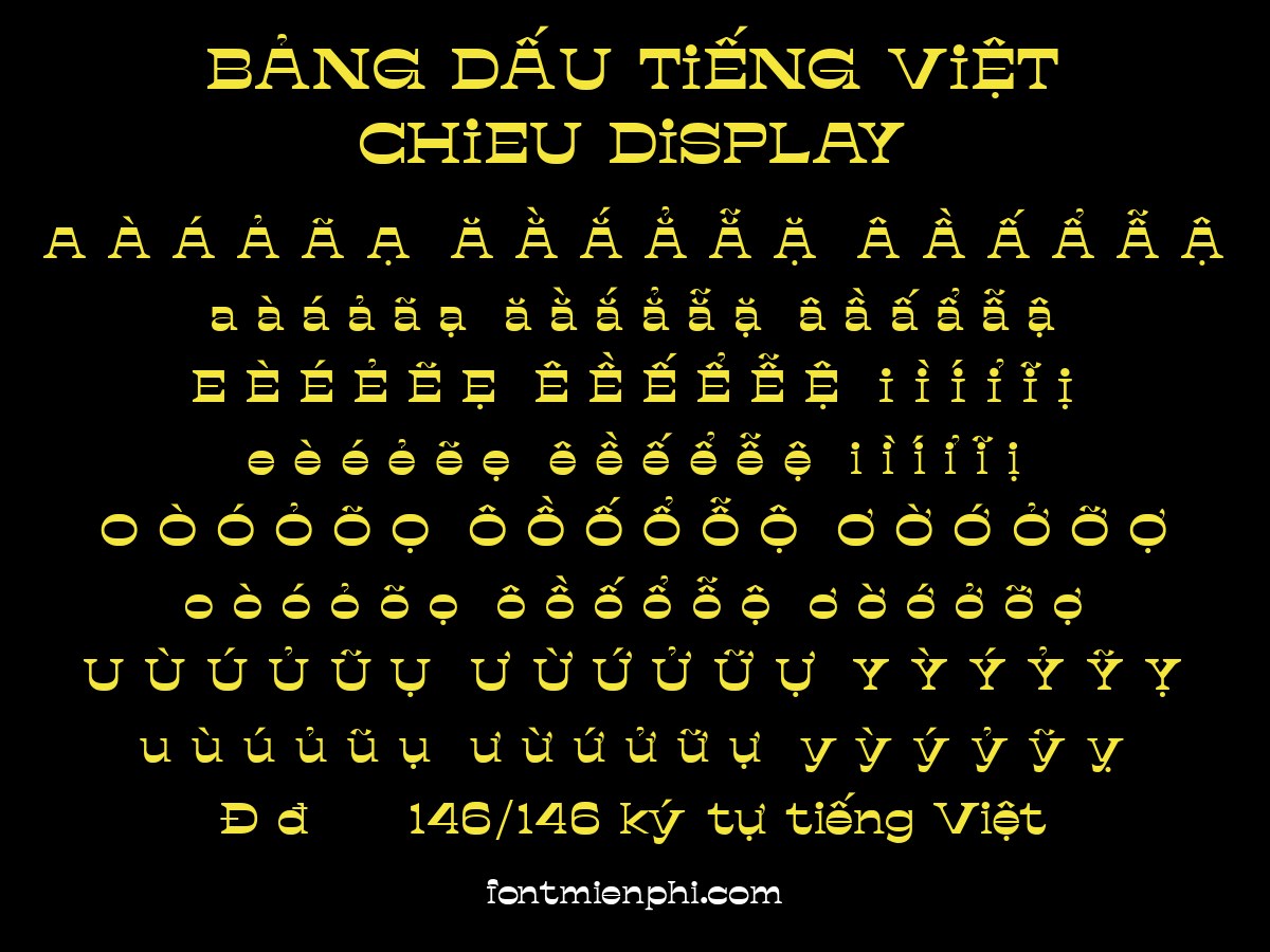 Font Chieu Display Typeface Việt Hóa Miễn Phí – bảng dấu tiếng Việt