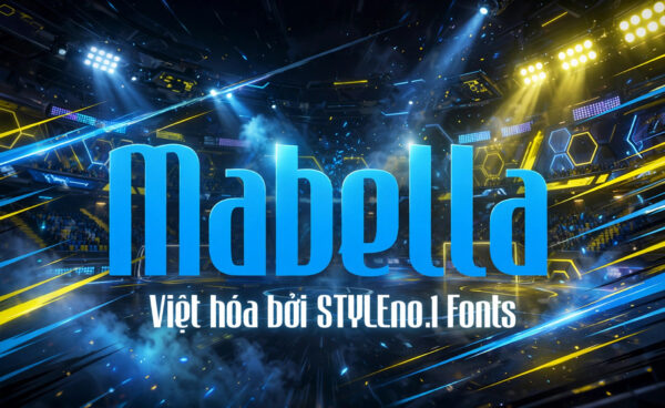 Font SVN-Mabella việt hóa – demo chữ "Mabella"
