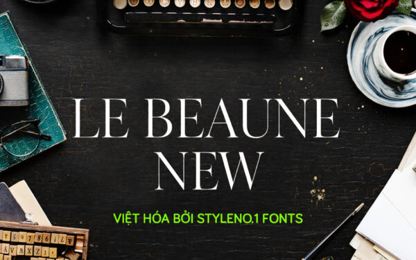 Font SVN-Le Beaune New việt hóa – demo chữ "LE BEAUNE NEW"