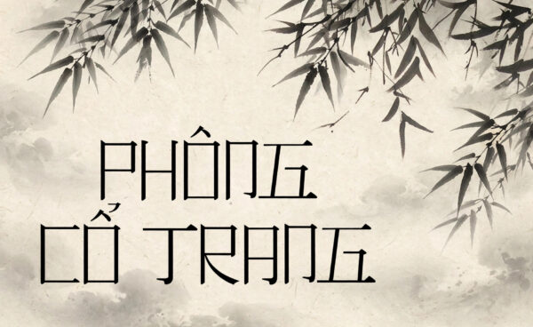 Font SVN-Romaji Mincho việt hóa – demo chữ PHÔNG CỔ TRANG phong cách Mincho cổ trang