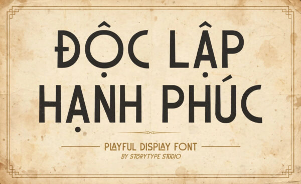Font TH Delaqrus việt hóa – demo chữ ĐỘC LẬP HẠNH PHÚC