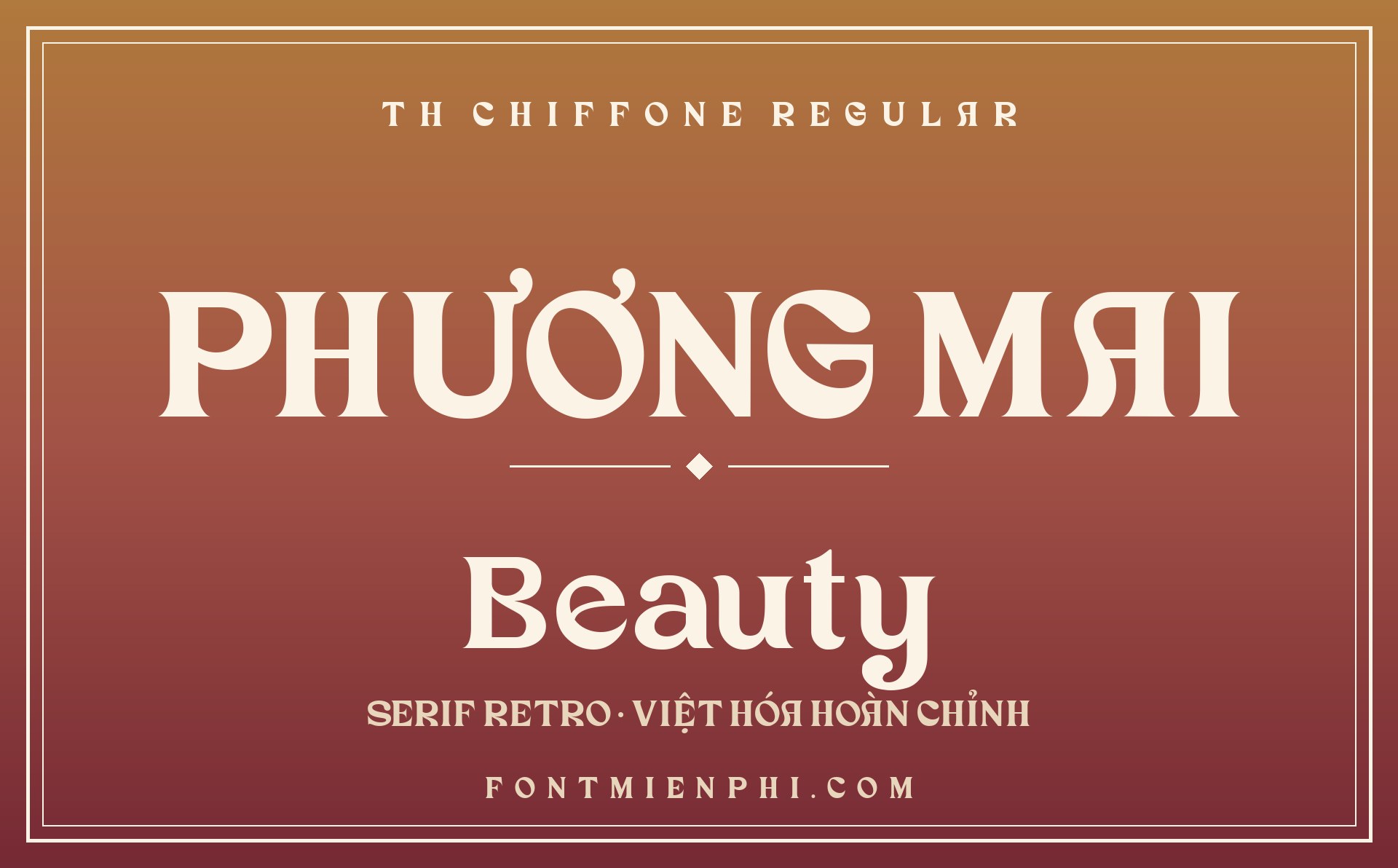 Font TH Chiffone Regular Việt Hóa – Serif Retro 1 Font TH Chiffone Regular Việt Hóa – chữ serif retro sang trọng