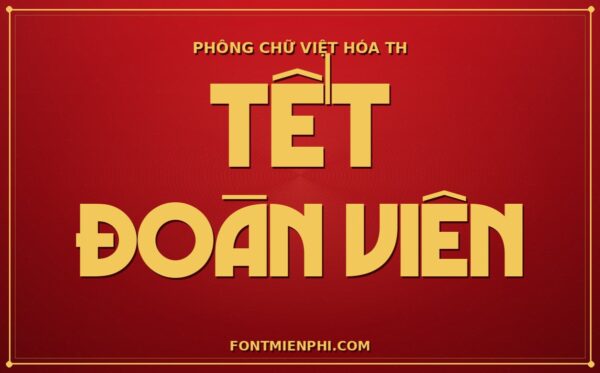 Font TH Hoaico 2 Việt Hóa Miễn Phí