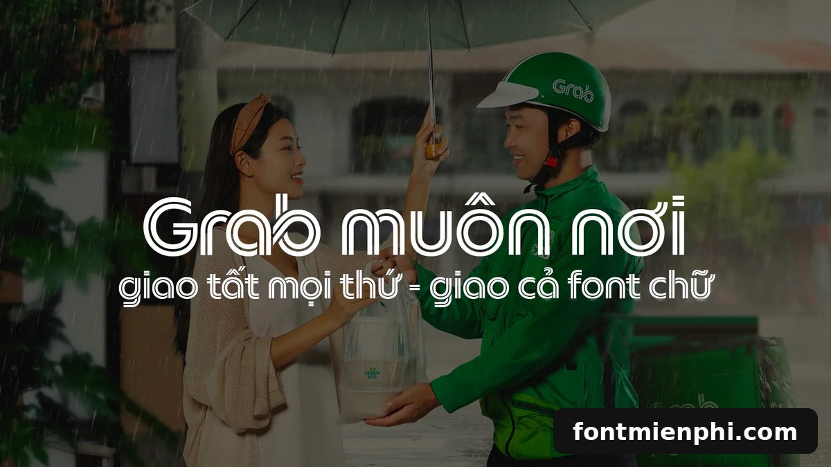 Font Grab Việt Hóa Miễn Phí – Font Inline Thương Hiệu Grab Độc Đáo 2 font grab việt hóa miễn phí