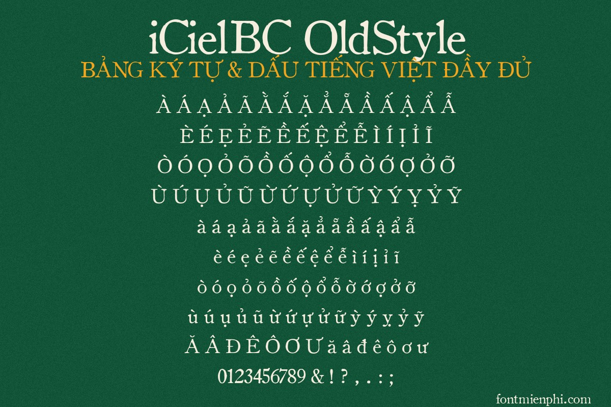 Font iCielBC OldStyle Việt Hóa Miễn Phí – Serif Retro Xưa Cũ Của iCiel 3 font icielbc oldstyle việt hóa miễn phí