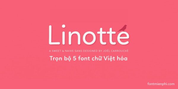 font linotte việt hóa miễn phí