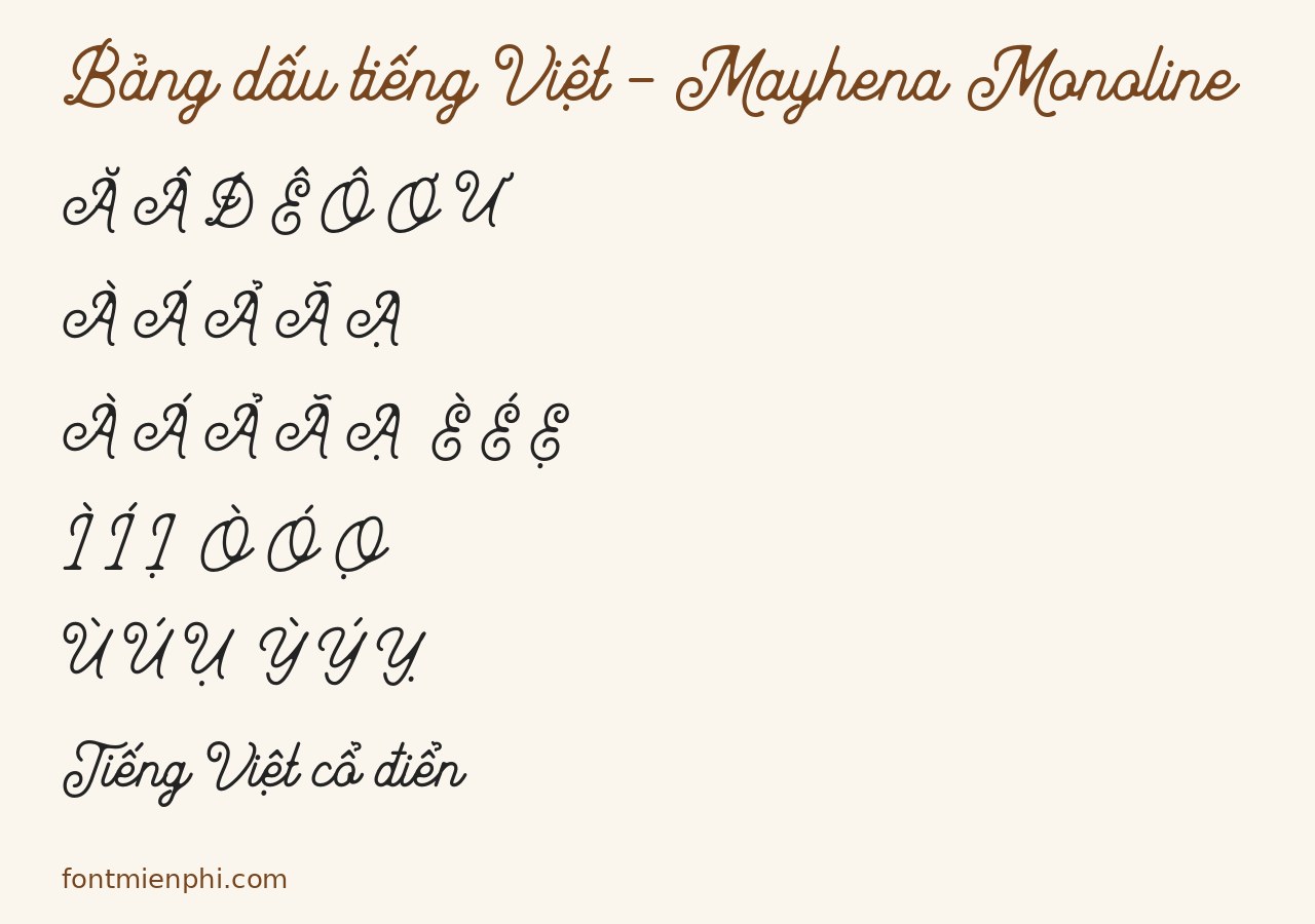 Font Mayhena Monoline Việt Hóa Miễn Phí – Script Cổ Điển Cho Logo, Nhãn Hiệu & Thiết Kế Vintage 3 font mayhena monoline việt hóa miễn phí - bảng dấu tiếng Việt