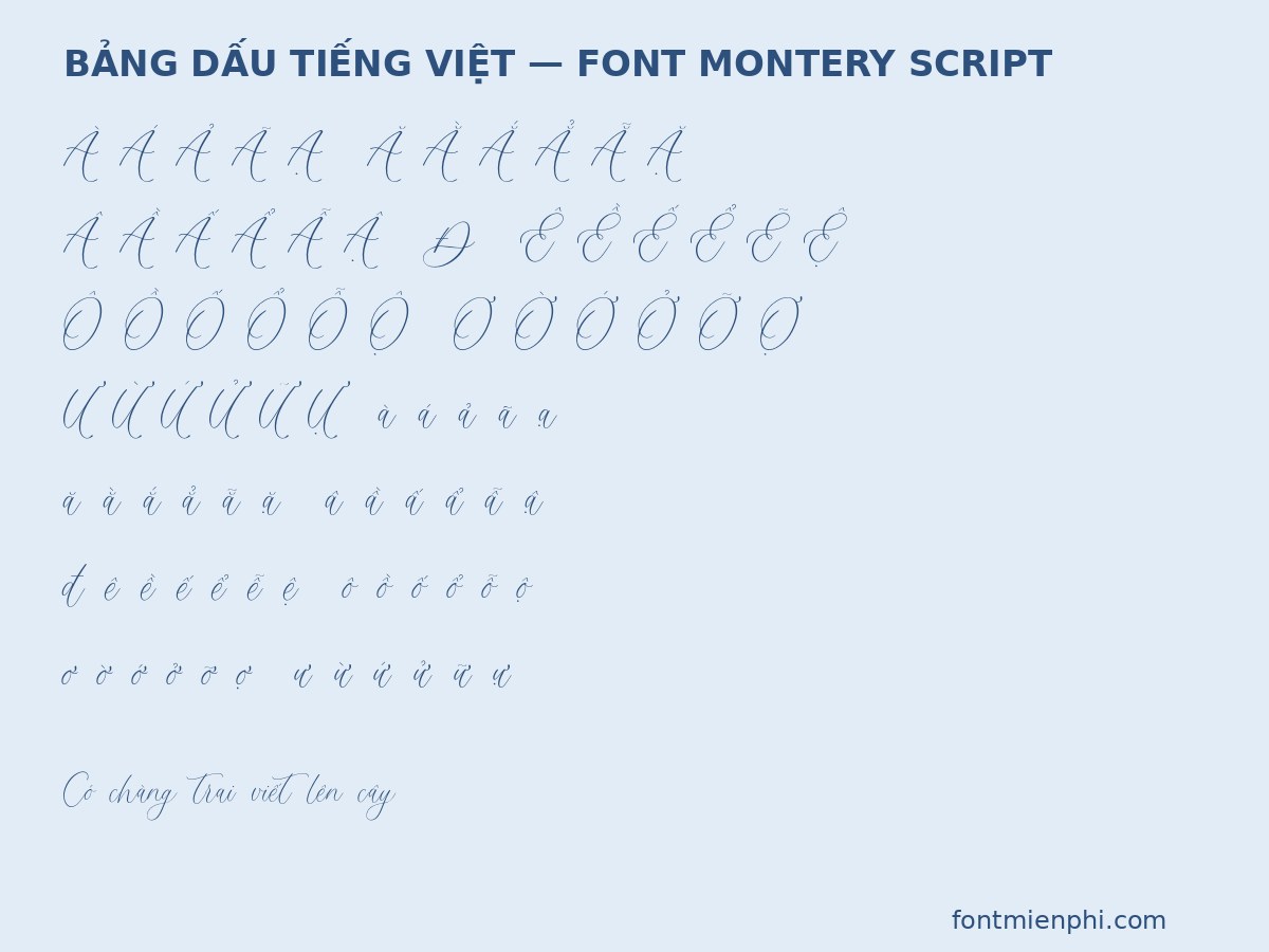 Bảng dấu tiếng Việt Font Montery Script Việt Hóa Miễn Phí