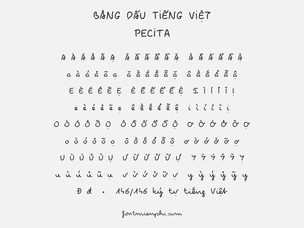 Font Pecita Việt Hóa Miễn Phí – Chữ Viết Tay Nhẹ Nhàng Cho Quote, Nhật Ký & Thiệp 3 font pecita việt hóa miễn phí