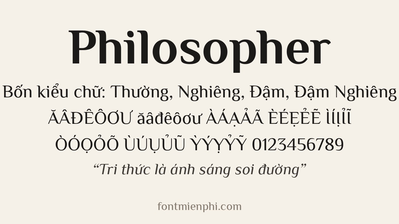 Font Philosopher Việt Hóa Miễn Phí (4 Kiểu Chữ) – Serif Tinh Tế, Gõ Tiếng Việt Đầy Đủ 3 Font Philosopher Việt Hóa – demo bảng chữ tiếng Việt đầy đủ dấu